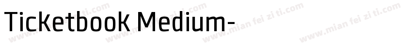 Ticketbook Medium字体转换